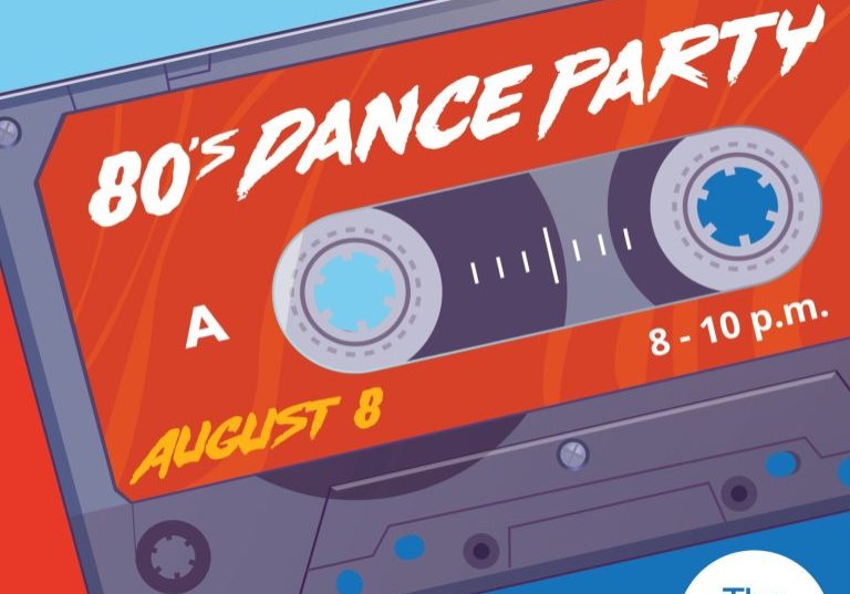 Illustration of a cassette tape with "80's Dance Party" text. Below, it shows "August 8" and "8-10 p.m." The bottom right corner features "The Center for Active Living" logo.